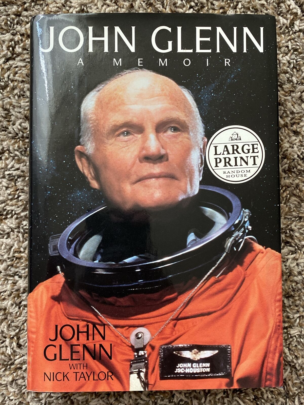 John Glenn *SIGNED* John Glenn Memoir - NASA Legend - Mercury 7 - Large Print