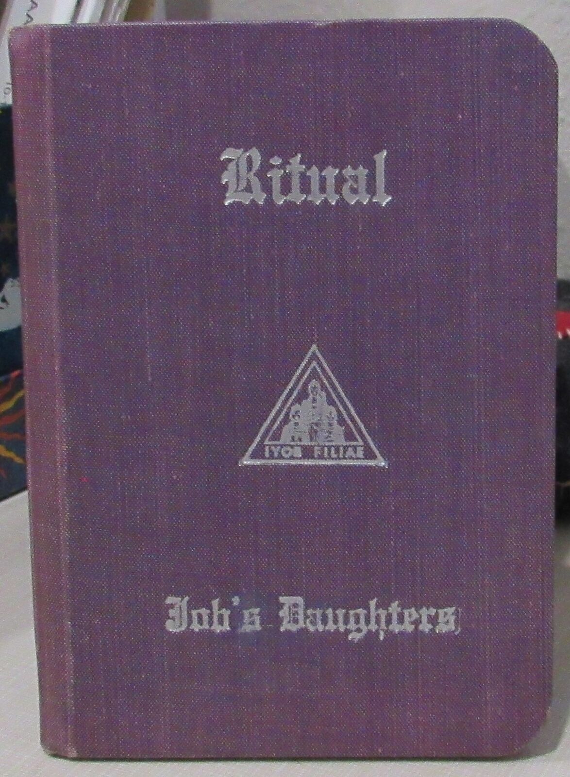 Vintage Ritual of the International Order of Job\'s Daughters 1955 Hardback Book