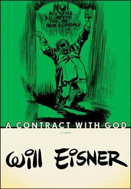 A Contract with God Perfect Will Eisner