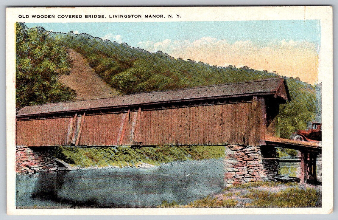 Old Wooden Covered Wooden Bridge Livingston Manor N.Y Postcard