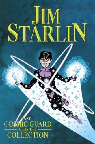Jim Starlin's Cosmic Guard (Kid Kosmos) by Starlin, Jim in Used - Very Good
