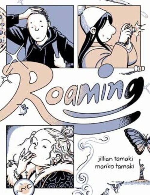 Roaming Paperback Jillian, Tamaki, Mariko Tamaki