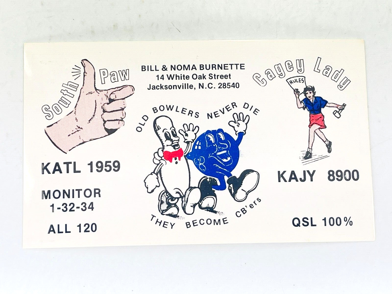 Vintage QSL Card Ham CB Amateur Radio Bill Noma Burnette South Paw Cagey Lady