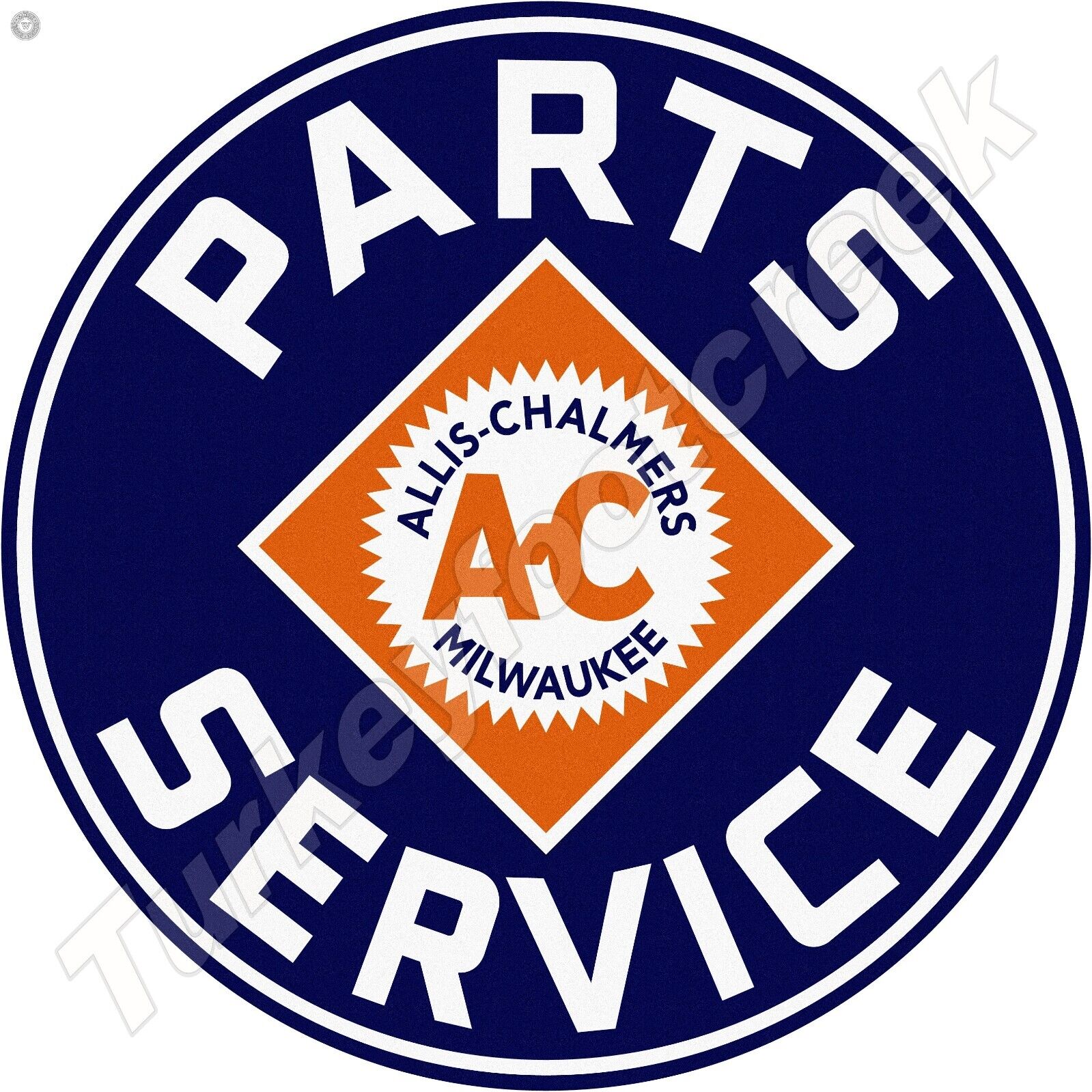 Allis-Chalmers Milwaukee Parts & Service Round Metal Sign 2 Sizes To Choose From