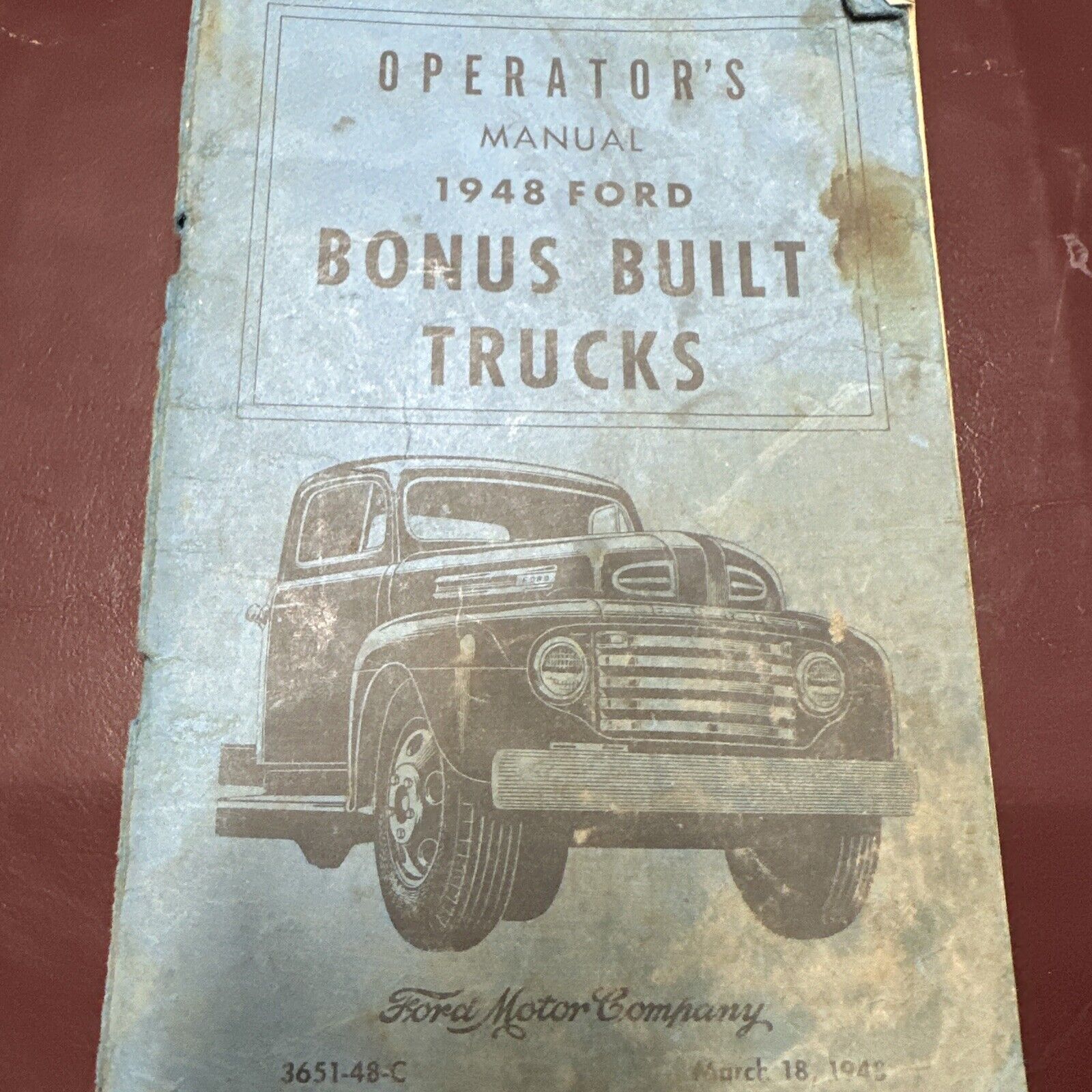 Operator's Manual 1948 Ford Bonus Built Trucks