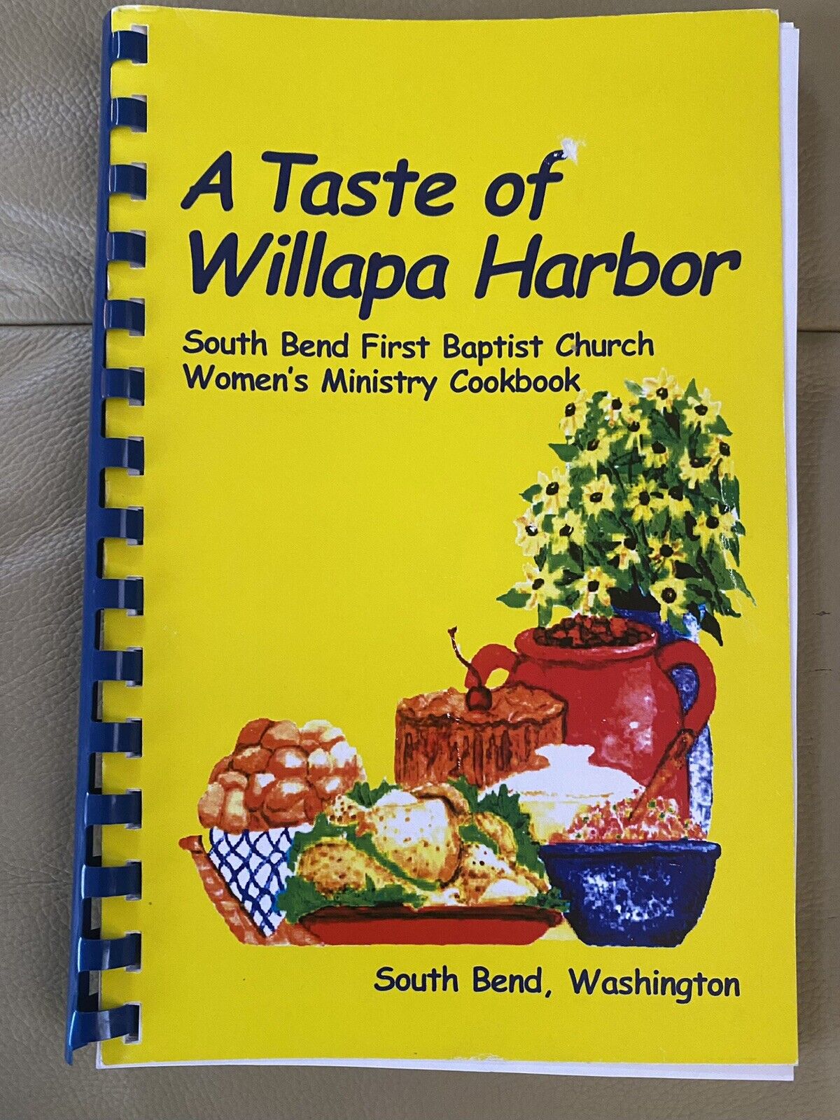 A Taste Of Willapa Harbor South Bend WA Forts Baptist Church 2006 Vintage PNW