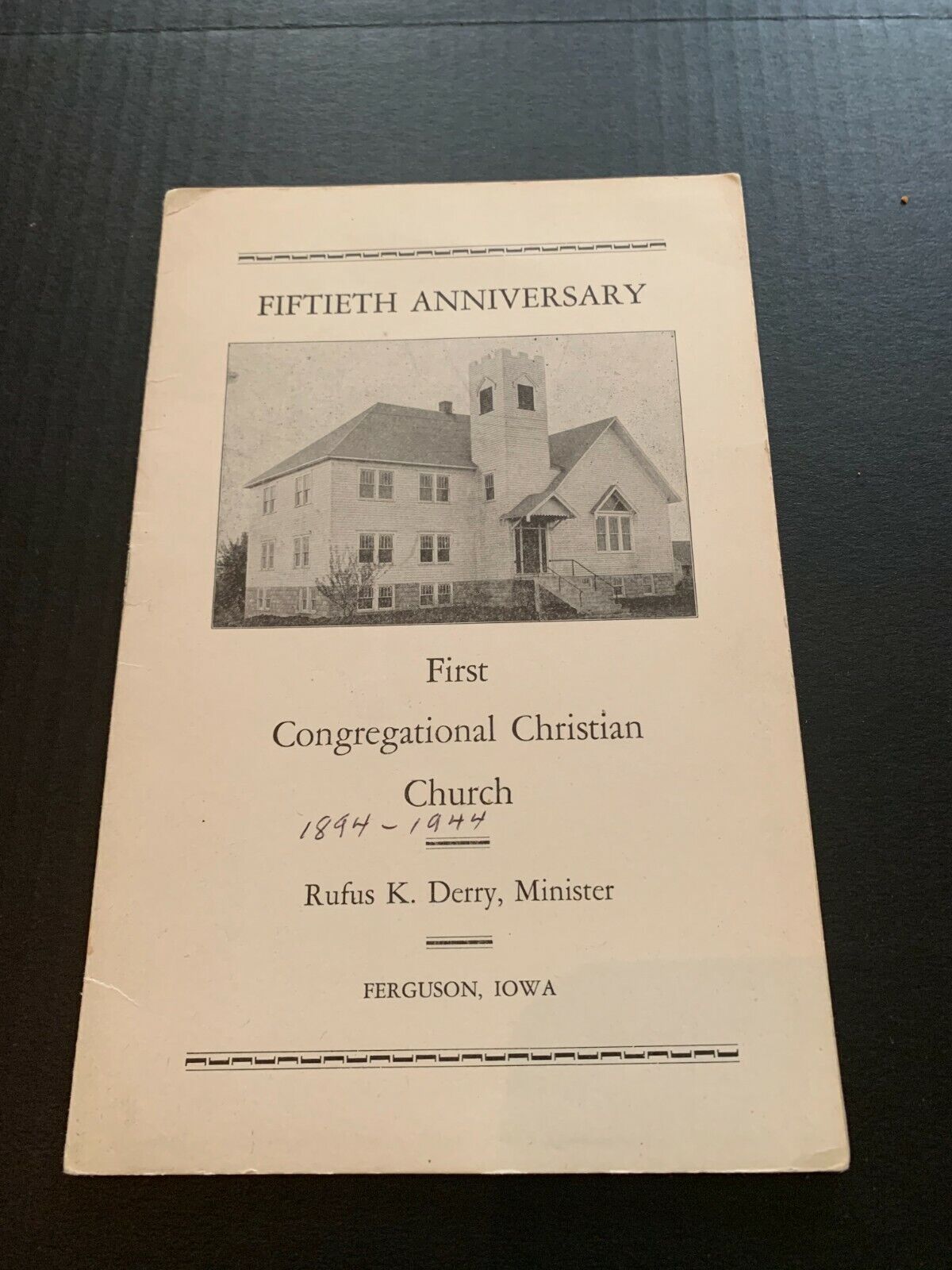 1944 Fiftieth Anniversary First Congregational Church Ferguson Iowa Booklet
