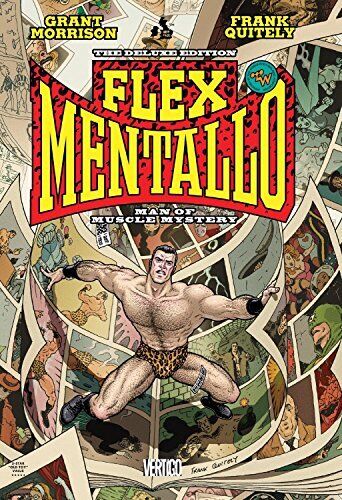 FLEX MENTALLO: MAN OF MUSCLE MYSTERY By Grant Morrison - Hardcover **Mint**