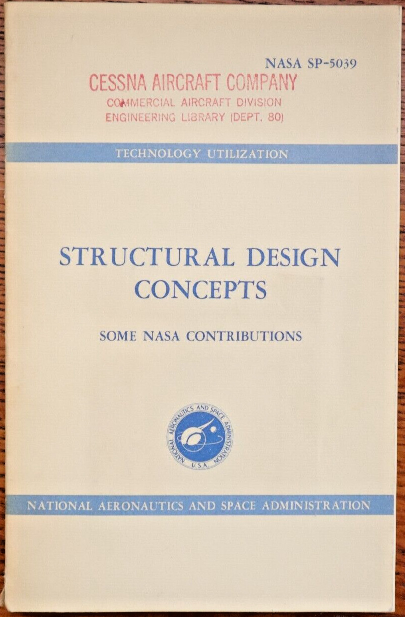 ☑️ Rare Structural Design Concepts NASA SP-5039, Cessna Library AIAA JPL