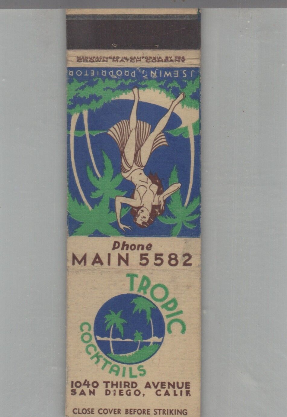 1930s Matchbook Cover Crown Match Co The Tropic Night Club San Diego, CA