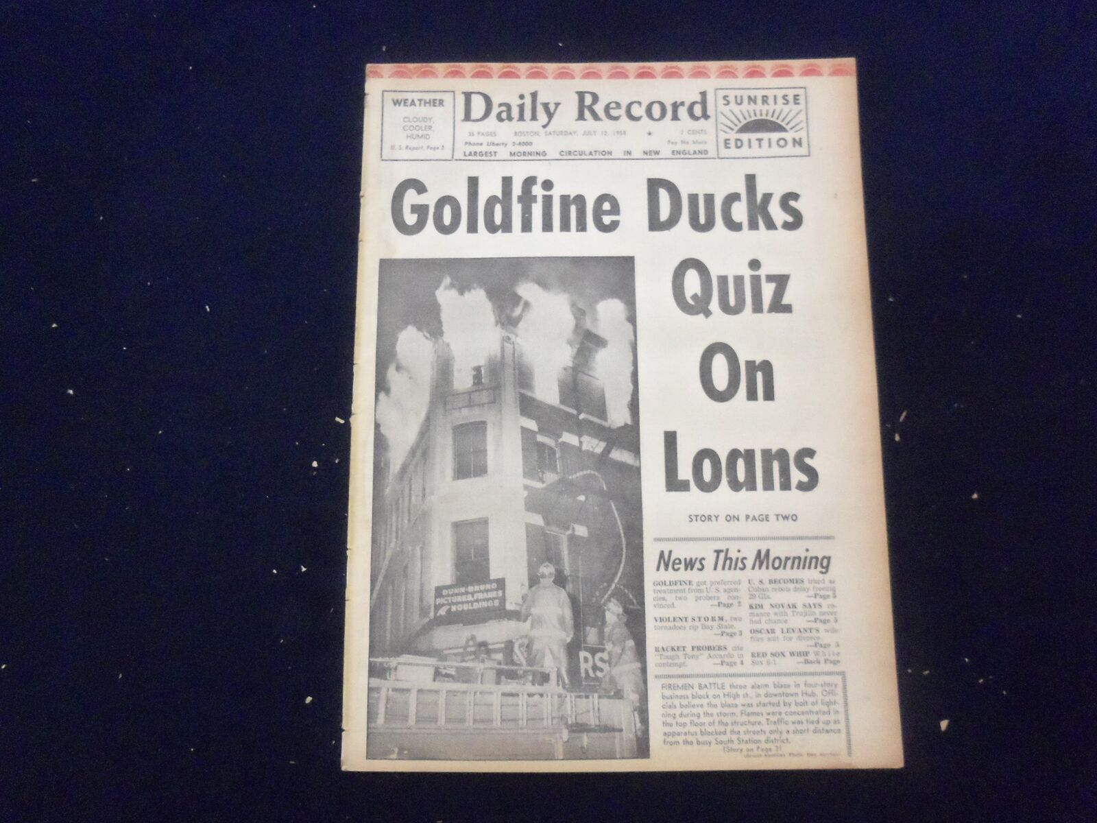 1958 JULY 12 BOSTON DAILY RECORD NEWSPAPER-GOLDFINE DUCKS QUIZ ON LOANS -NP 6354