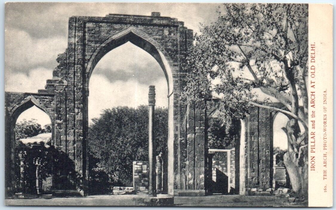 Postcard - Iron Pillar and the Arch at Old Delhi, India