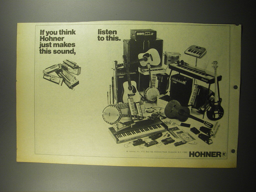 1974 Hohner Musical Instruments Ad - If you think Hohner just makes this sound
