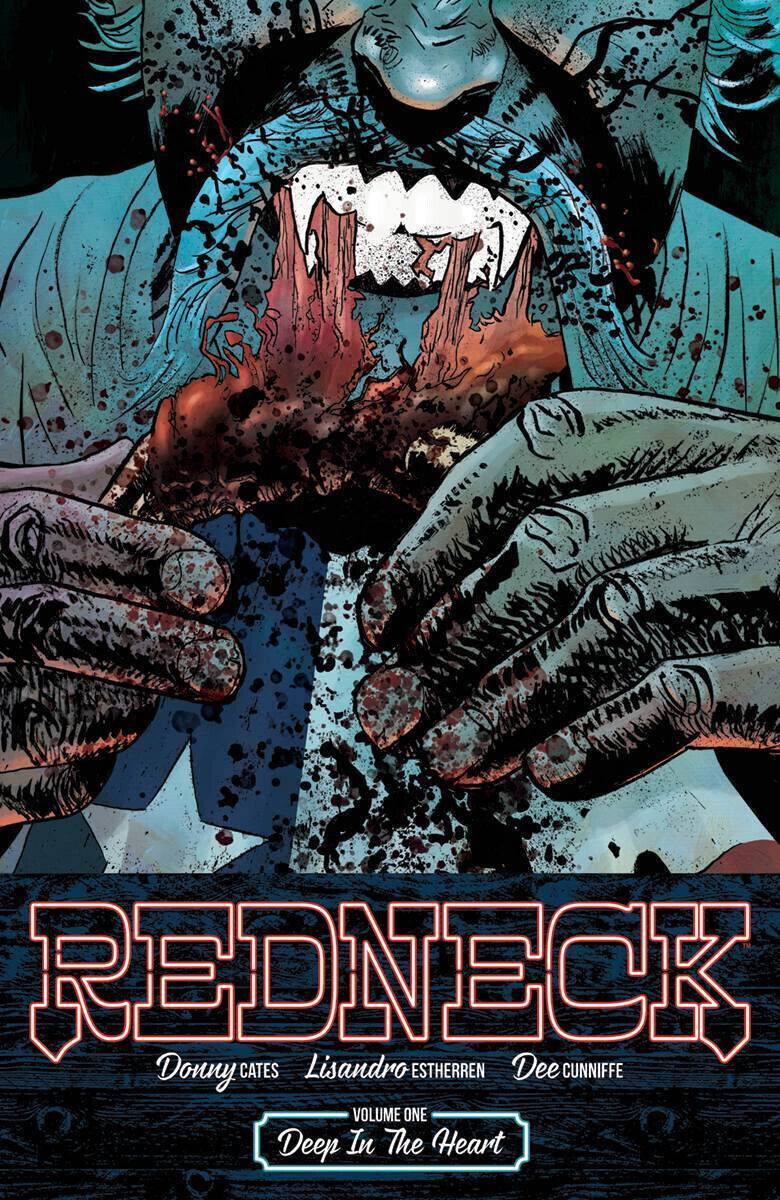 Redneck Vol 1 Deep in the Heart Softcover TPB 2017 Image NM