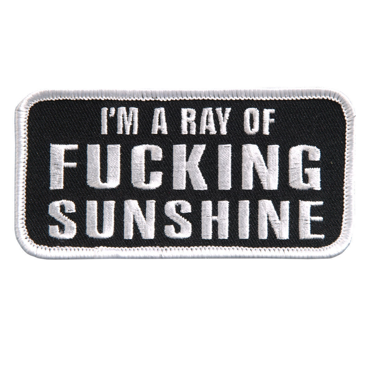 I'm A Ray of Sunshine  EMBROIDERED IRON ON MC FUNNY BIKER PATCH BY MILTACUSA