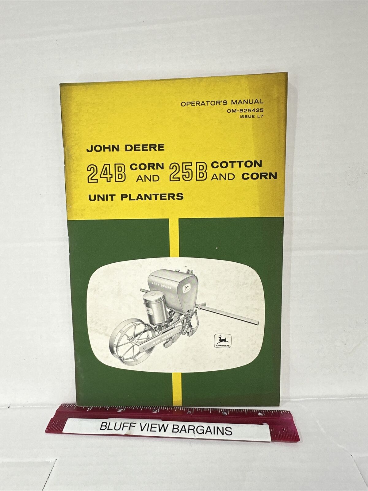 1950's John Deere Operators Manual OM-B254425  #24B And #25B Corn / Cotton Plant