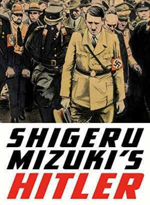 Shigeru Mizuki’s Hitler - Paperback, by Mizuki Shigeru - Good