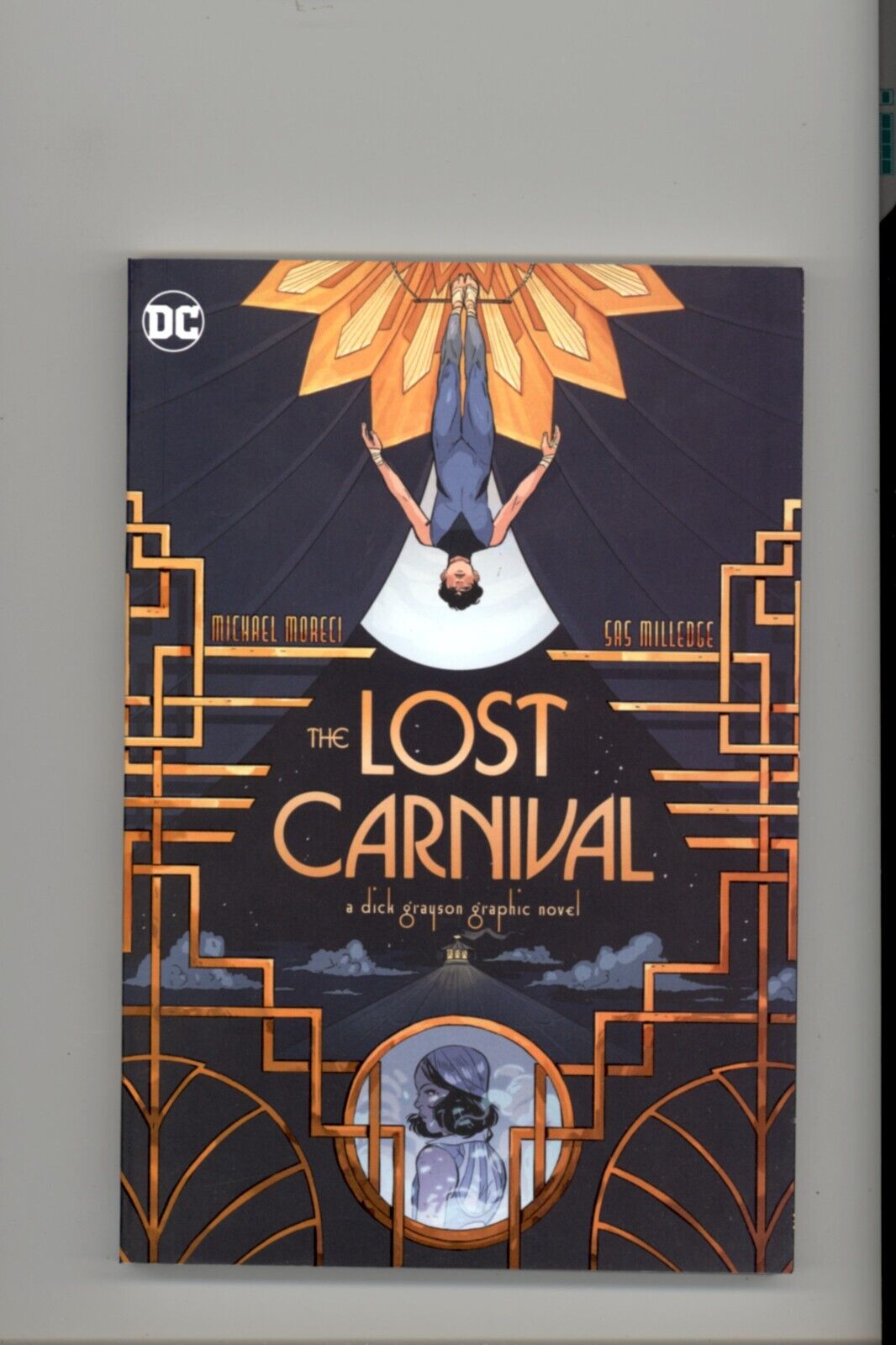 The Lost Carnival - A Dick Grayson DC NEW Never Read TPB