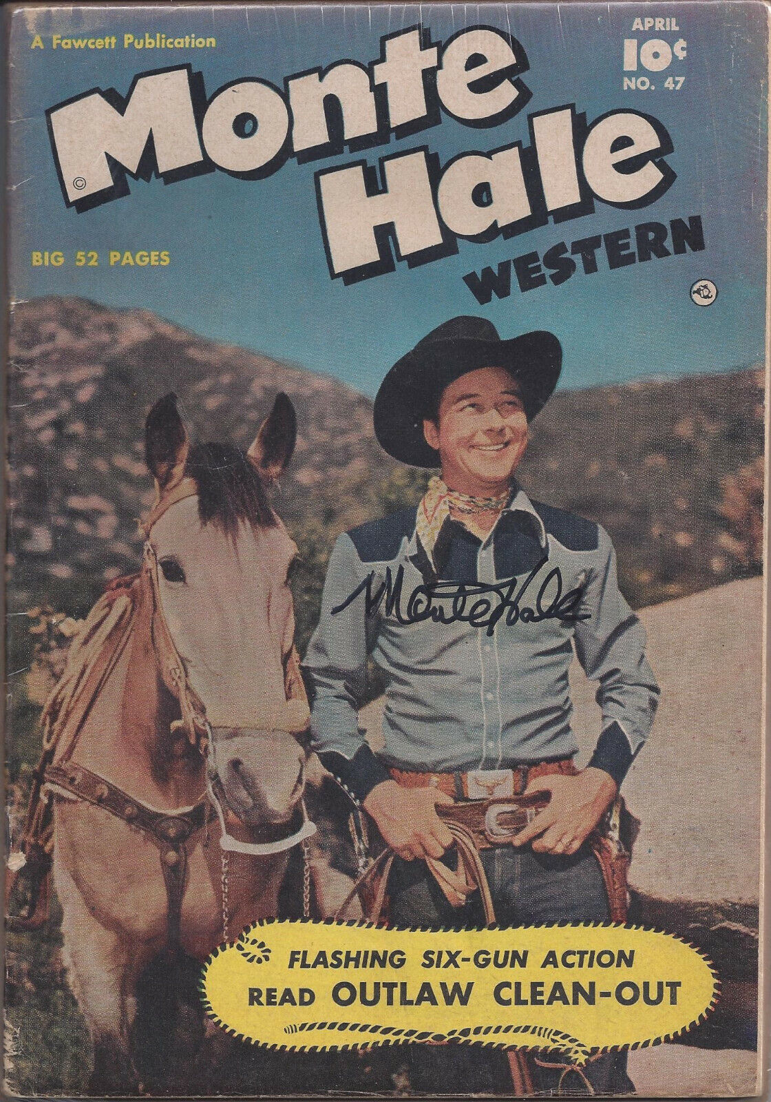 AN OUTLAW CLEAN-OUT, MONTE HALE COMIC BOOK HAND SIGNED BY MONTE HALE