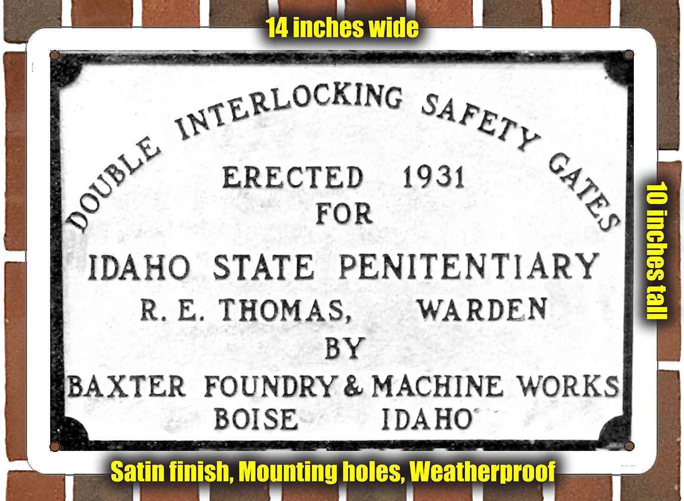 Metal Sign - 1931 Idaho State Penitentiary- 10x14 inches
