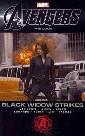 Marvel's the Avengers: Black Widow Strikes - Paperback, by Van Lente Fred - Good