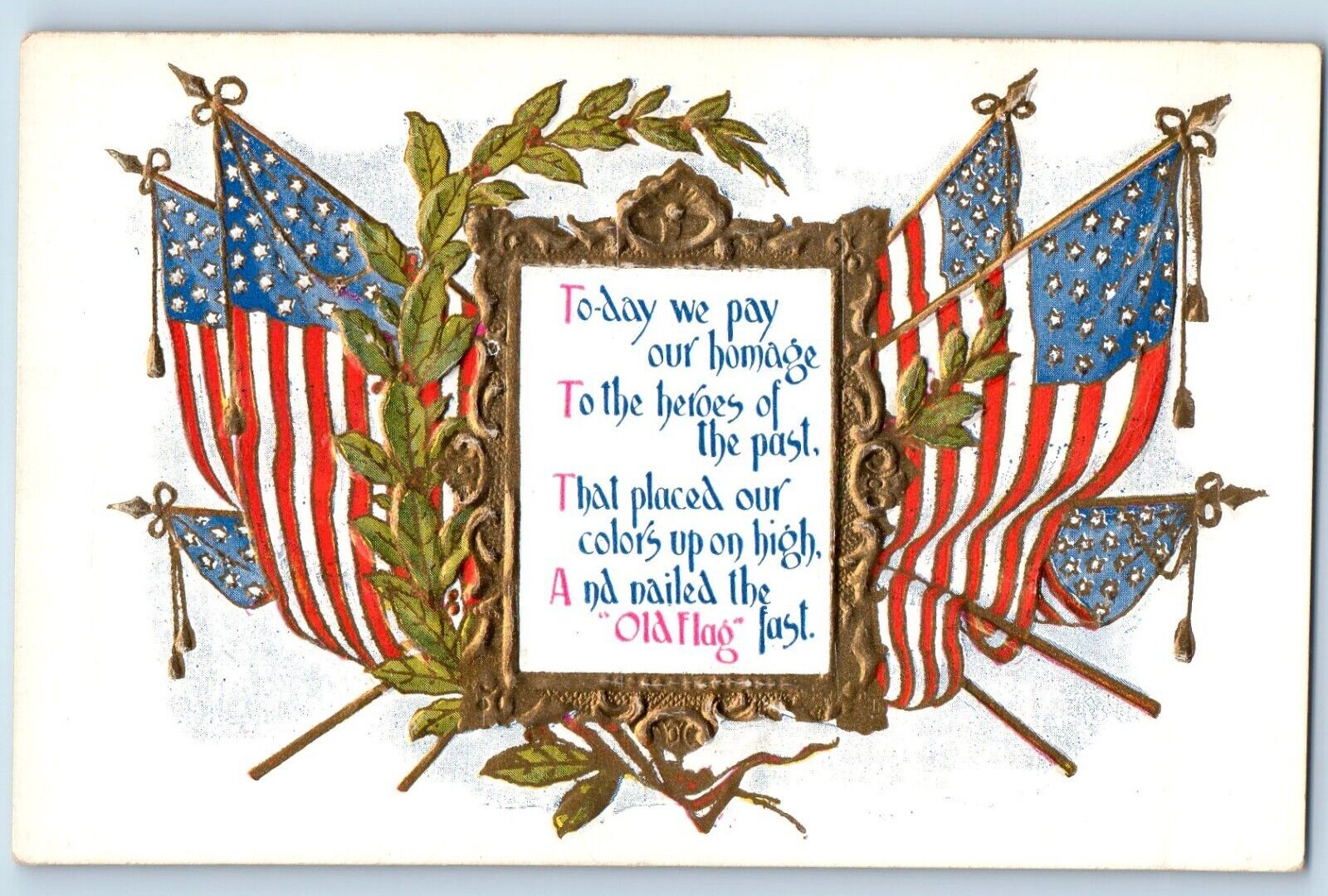 Decoration Day Postcard Today We Pay Our Homage Flags Embossed c1910's Antique