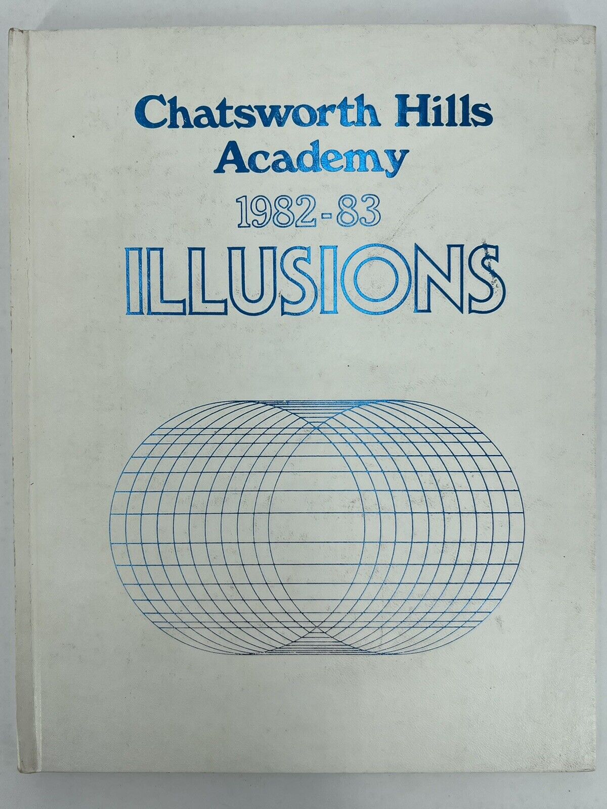 Chatsworth Hills Academy 1982-83 Yearbook, Chatsworth, California