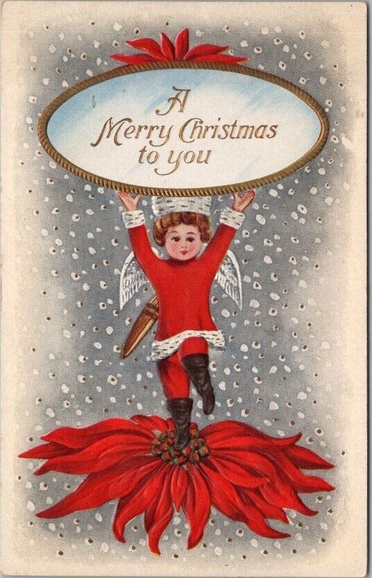 1913 MERRY CHRISTMAS Embossed Postcard Girl Angel / Cupid / Poinsettia Flower