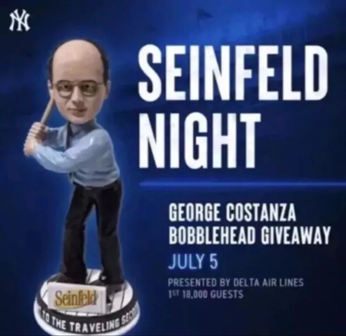 2024 NY Yankees George Costanza Bobblehead  7/5/24 New York Seinfeld PRESALE SGA