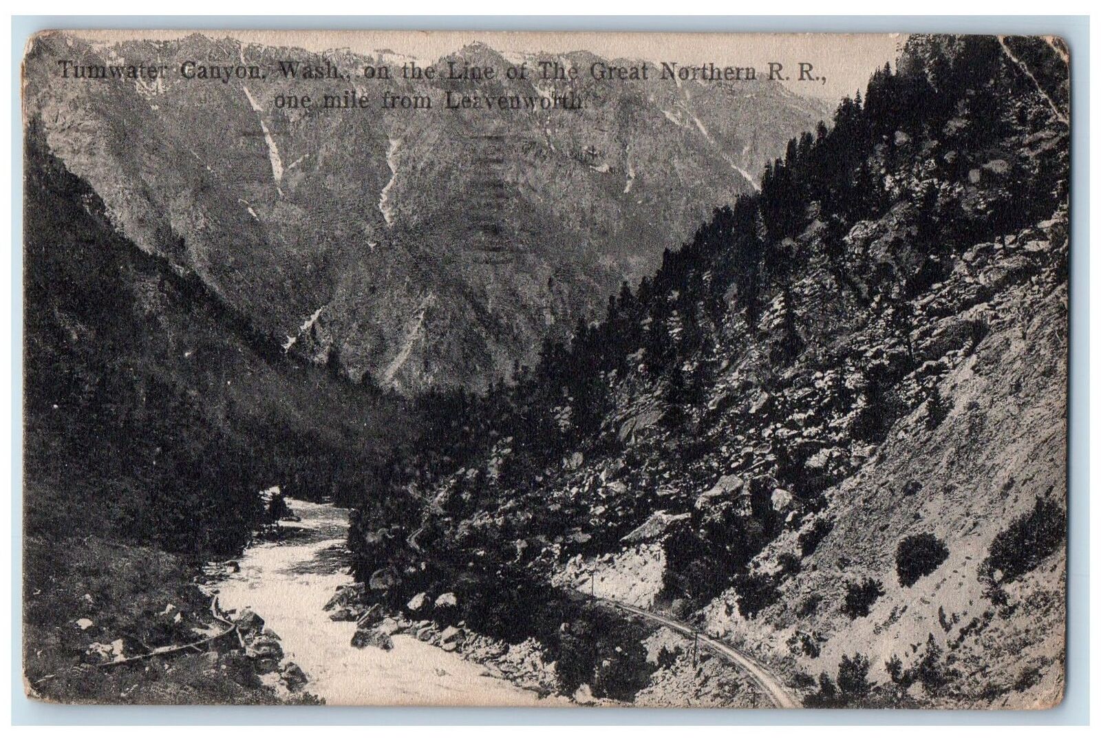 c1910\'s Northern Railroad Tumwater Canyon Leavenworth Washington WA Postcard