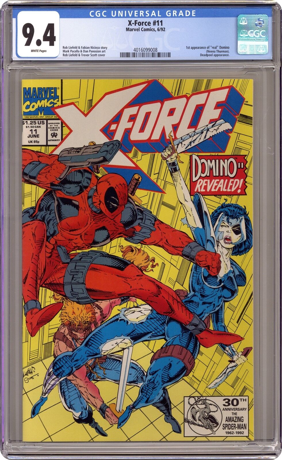 X-Force #11D CGC 9.4 1992 4016099008 1st app. \'real\' Domino