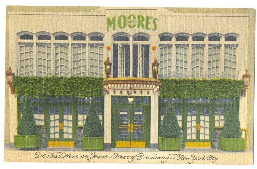 NYC - DINTY MOORE\'S RESTAURANT - 1940\'s LINEN Postcard Storefront