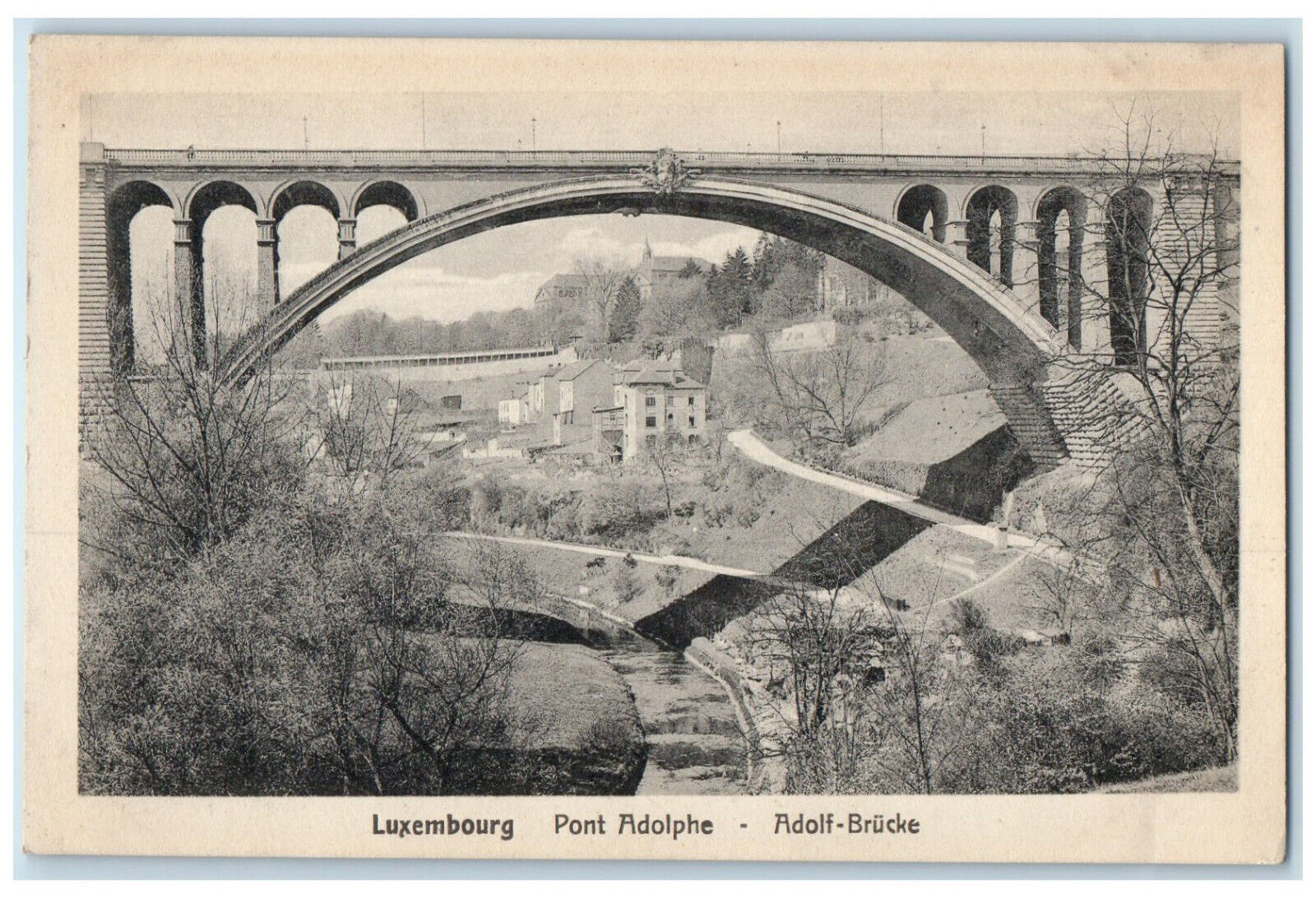 c1930's Adolphe Bridge Deck arch bridge in Luxembourg City Luxembourg Postcard