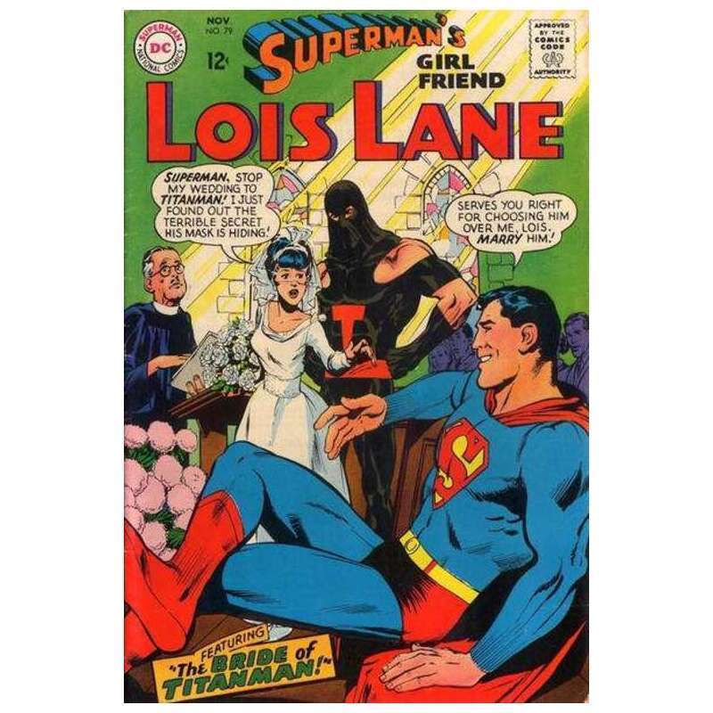 Superman's Girl Friend Lois Lane #79 in Very Fine minus condition. DC comics [g'