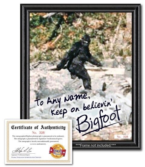 Personalized Bigfoot Sasquatch Autograph Photo w/ COA - Funny Novelty Gag Gift