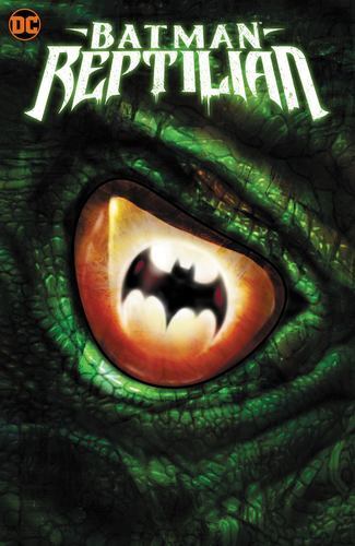 Batman: Reptilian by Ennis, Garth [Paperback]