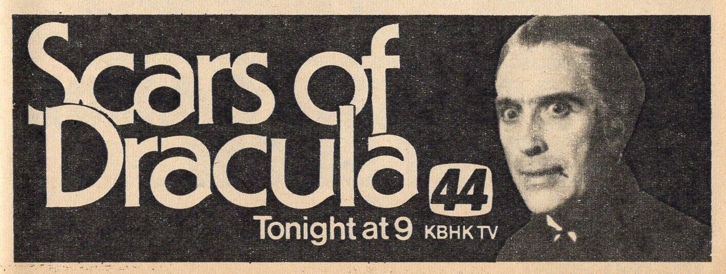 1976 KBHK SAN FRANCISCO TV HORROR MOVIE PROMO AD ~ SCARS OF DRACULA
