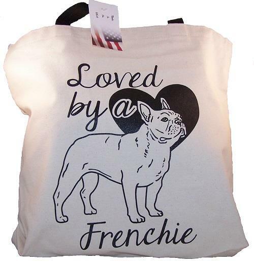 Loved By A Frenchie Tote Bag New  MADE IN USA
