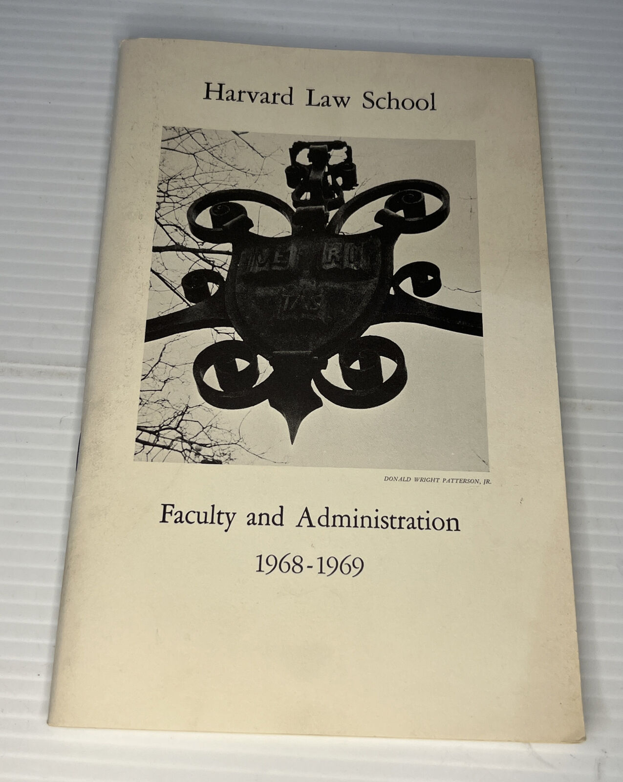 VINTAGE BOOKLET HARVARD LAW SCHOOL FACULTY AND ADMINISTRATION 1968-1969