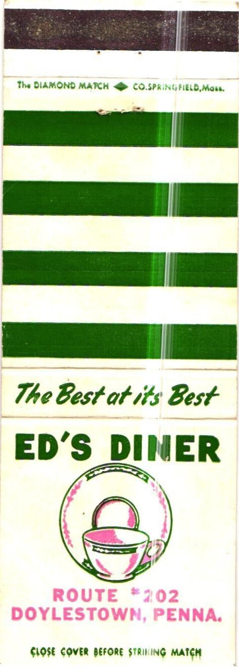 Ed's Diner The Best of It's Best Doylestown, Penna Vintage Matchbook Cover