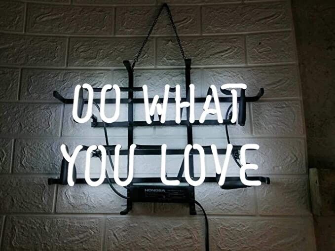 Do What You Love Neon Light Sign 17\