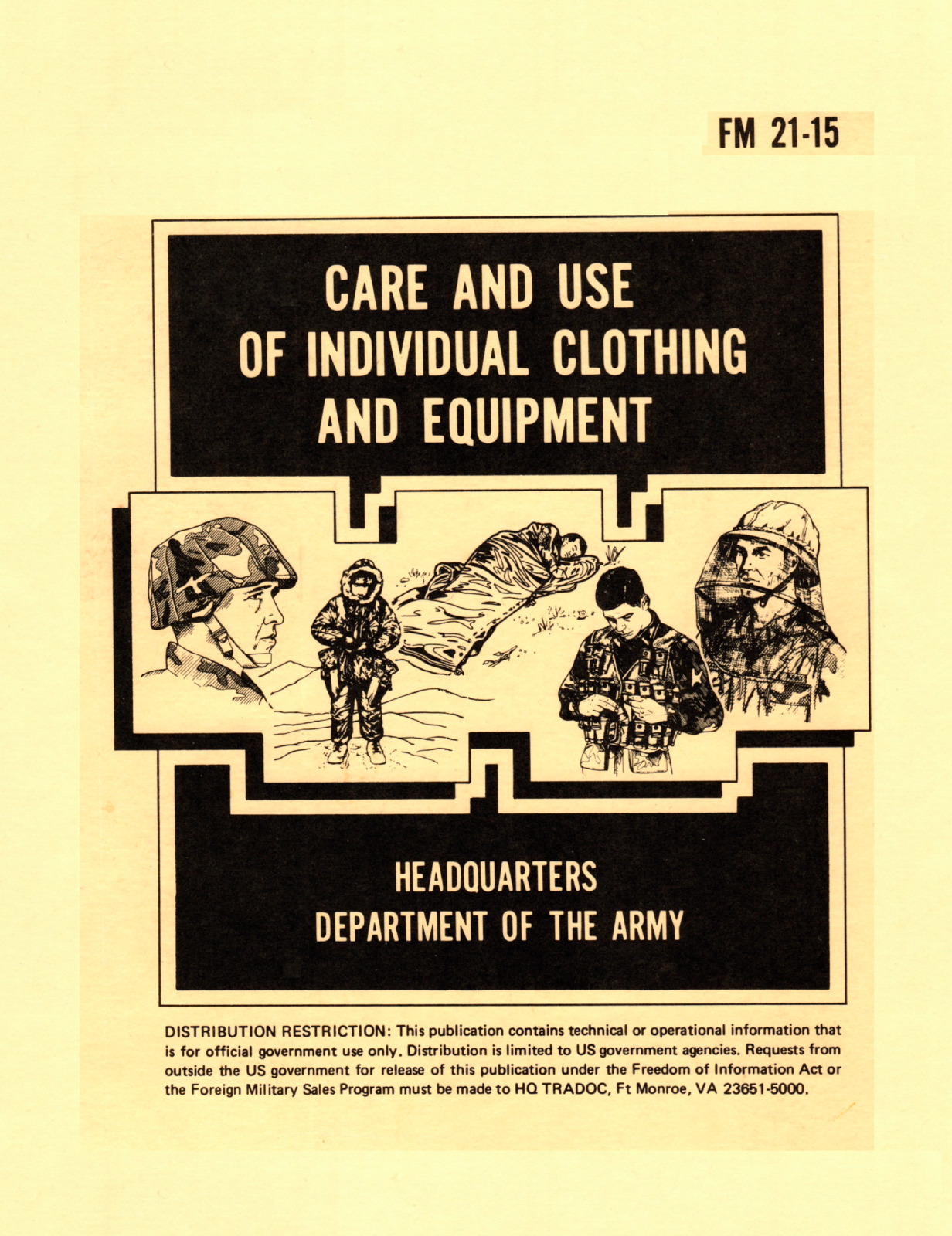 78 Page 1985 FM 21-15 CARE AND USE OF INDIVIDUAL CLOTHING & EQUIPMENT On Data CD