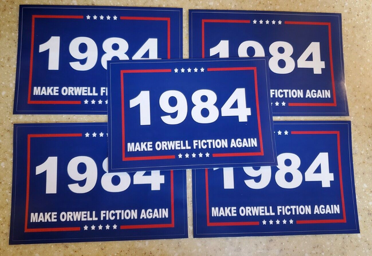 1984 MAKE ORWELL FICTION AGAIN lot 5 George Orwell MAGA PARODY Bumper Stickers 