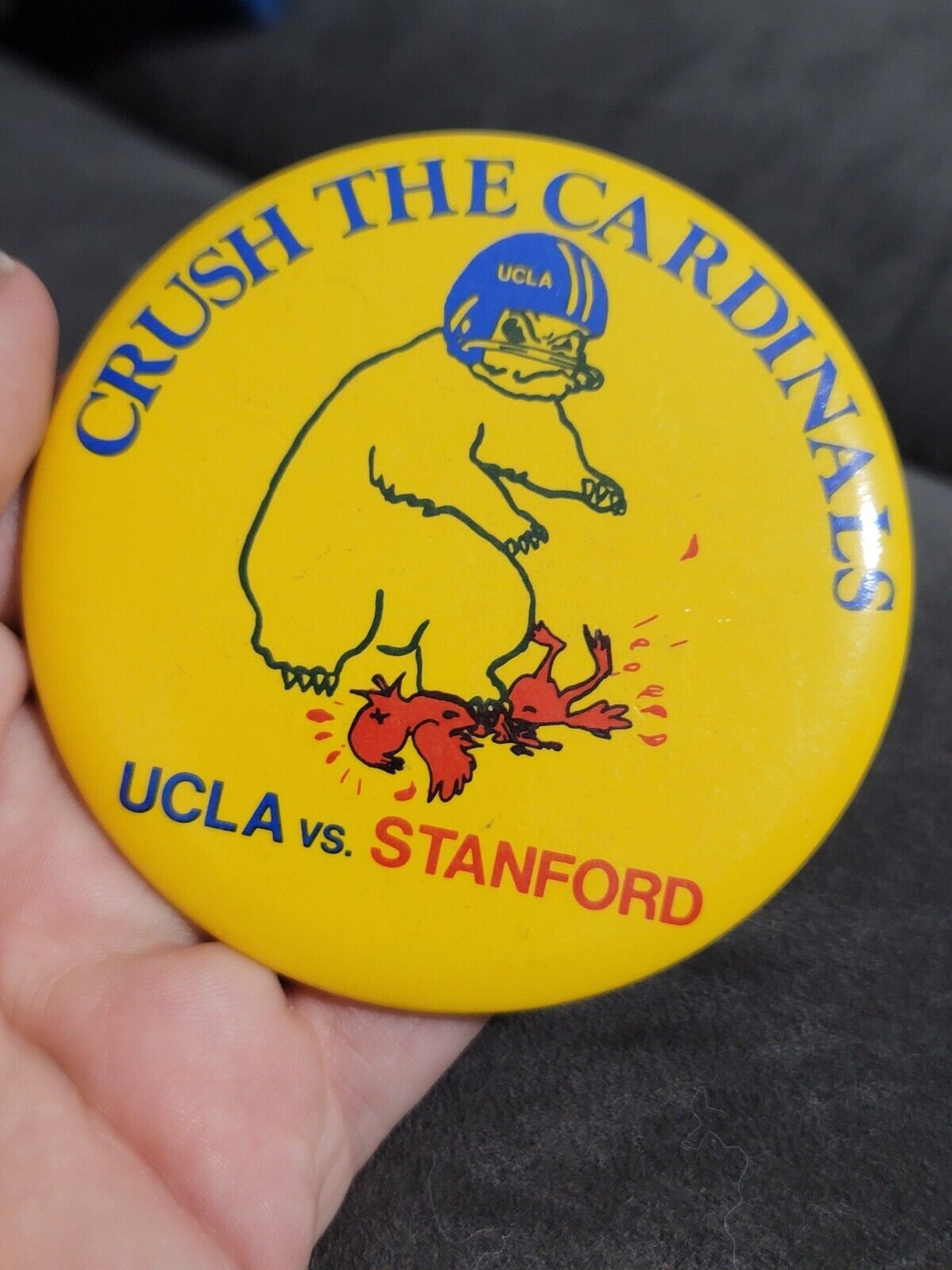 Rare NCAA UCLA Vs Stanford Vintage Pinback Button Crush Cardinals As-Is E
