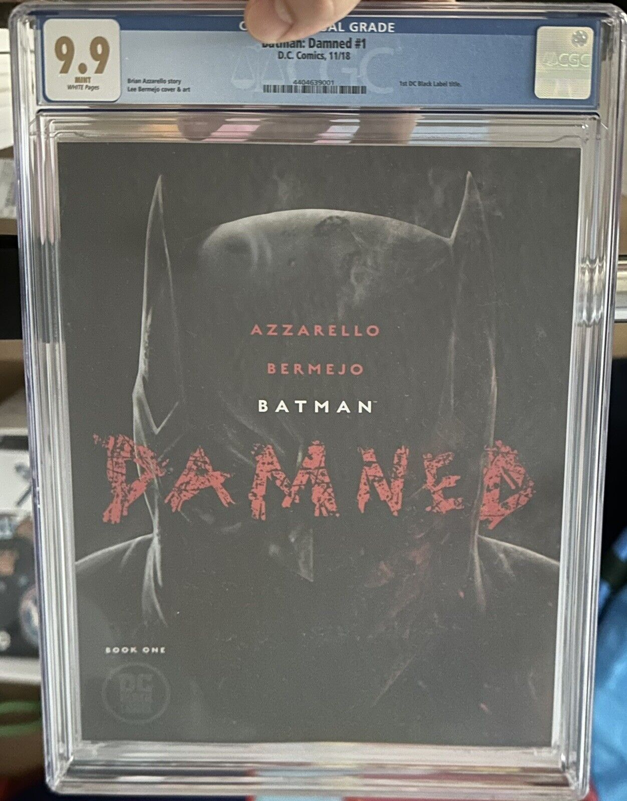 BATMAN: DAMNED #1A CGC 9.9 MINT 1st Print Unedited Bat-Member White Pages Key DC