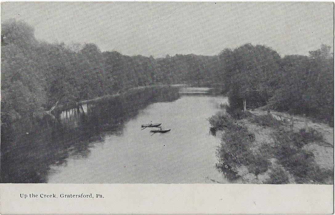 GRATERFORD (GRATERSFORD), PA.~UP THE PERKIOMEN CREEK~BOATERS~UNPOSTED~1915/30