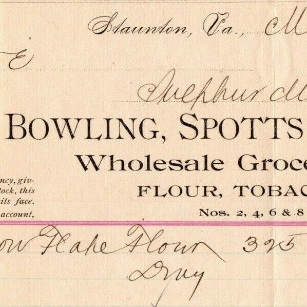 1894 Scarce Bowling, Spotts & Co Flour Cigars Billhead Letterhead Staunton, VA