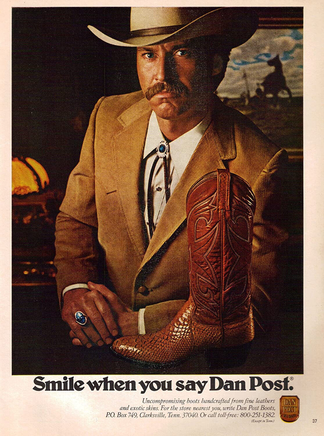 1981 Dan Post Boots - Fancy Cowboy Serious Face Smile When Say - Print Ad Photo