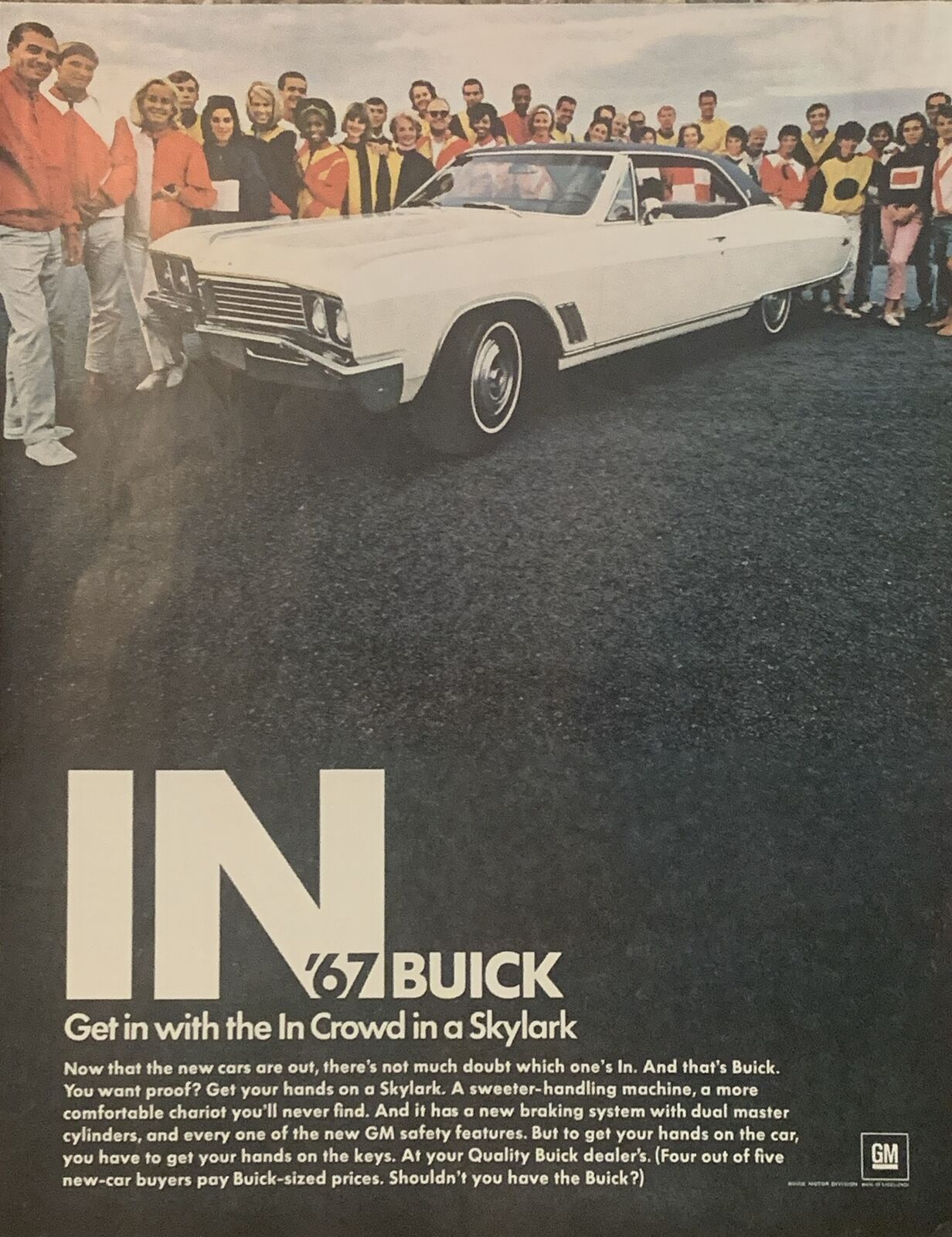 1967 Buick Skylark -Get In With The In Crowd VTG 60s PRINT AD General Motors GM