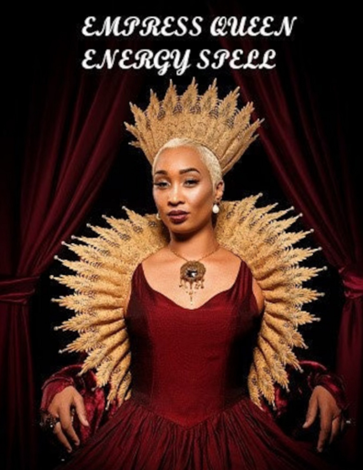 Empress Energy Queen Energy Beauty Spell Goddess Confidence Spell Success Glow